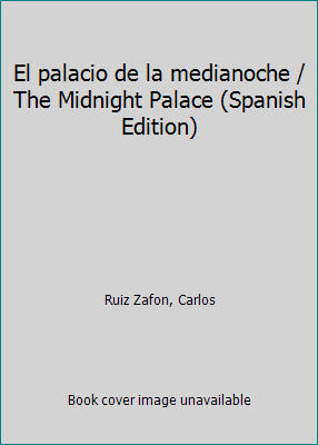 The Midnight Palace (Spanish Edition) Paperback Z981044
